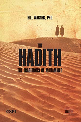 The Hadith: The Traditions of Mohammed (A Taste of Islam, Band 5) von CSPI